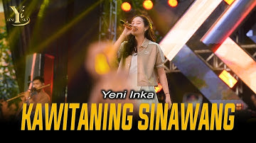Yeni Inka - KAWITANING SINAWANG | Live OJING (Official Music Yi Production)