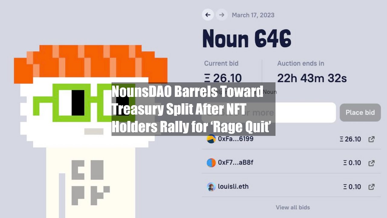 Guest Post by Thecoinrepublic.com: 'Rage Quit' Rally of NFT Holders to  Split NounsDAO's Treasury