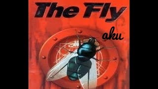 The Fly - Aku