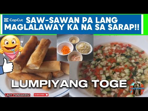 LUMPIYANG TOGE | GAWA TAYO MERYENDA; MATIPID AT MASARAP | LADY PANDAKEKZ #subscribe #video