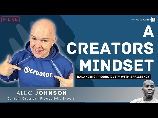 Balancing Productivity With Efficiency | A Creator...
