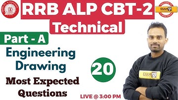 Class 20 | RRB ALP CBT-2 Technical |Engineering Drawing |Expected Questions | By Ketan Sir