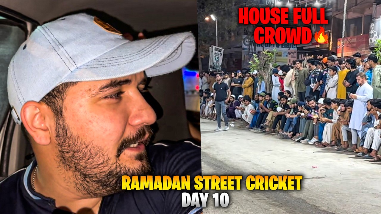 Ramadan Street Cricket Day 10 | House Full Crowd Hungama – Full Packed Match! 🔥🏏