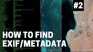 OSINT At Home #2 - Five ways to find EXIF/metadata in a photo or video screenshot 5