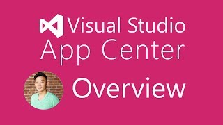 Visual Studio App Center Overview