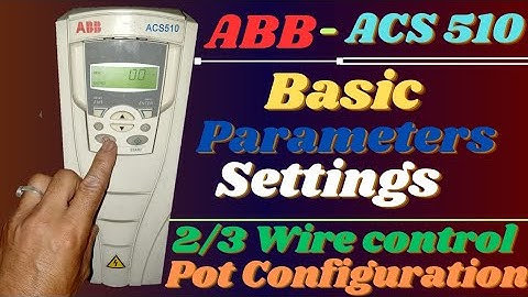 ABB ACS510 VFD: Programming Of Basics Explained in Hindi