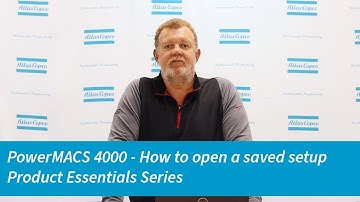 How to open a saved setup | Atlas Copco