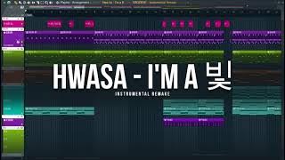 Hwa Sa (화사) - I'm a 빛 | Instrumental Remake