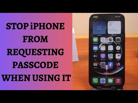 How to Stop iPhone From Asking For Passcode