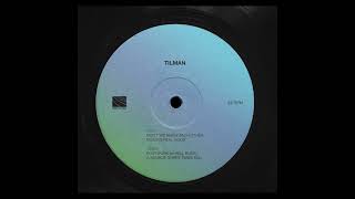 Tilman - Footwork (with Will Buck)