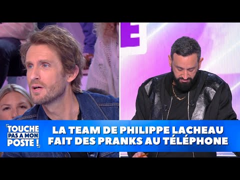 La team de Philippe Lacheau fait des pranks au téléphone