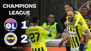 Lyon - Fenerbahce | 1-2 (AGG: 2-3) | Highlights | Champions League 2026 | lyon fenerbahce ol