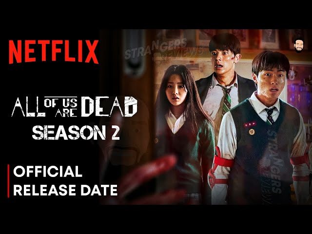 Will there be a season 2 of All of Us Are Dead?