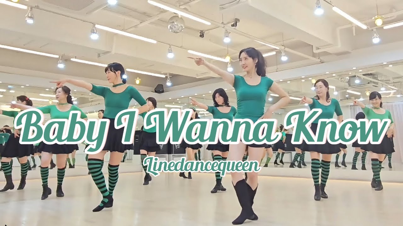 Baby I Wanna Know Line Dance l Beginner l 베이비 아이 워나 노우 라인댄스 l Linedancequeen l Junghye Yoon