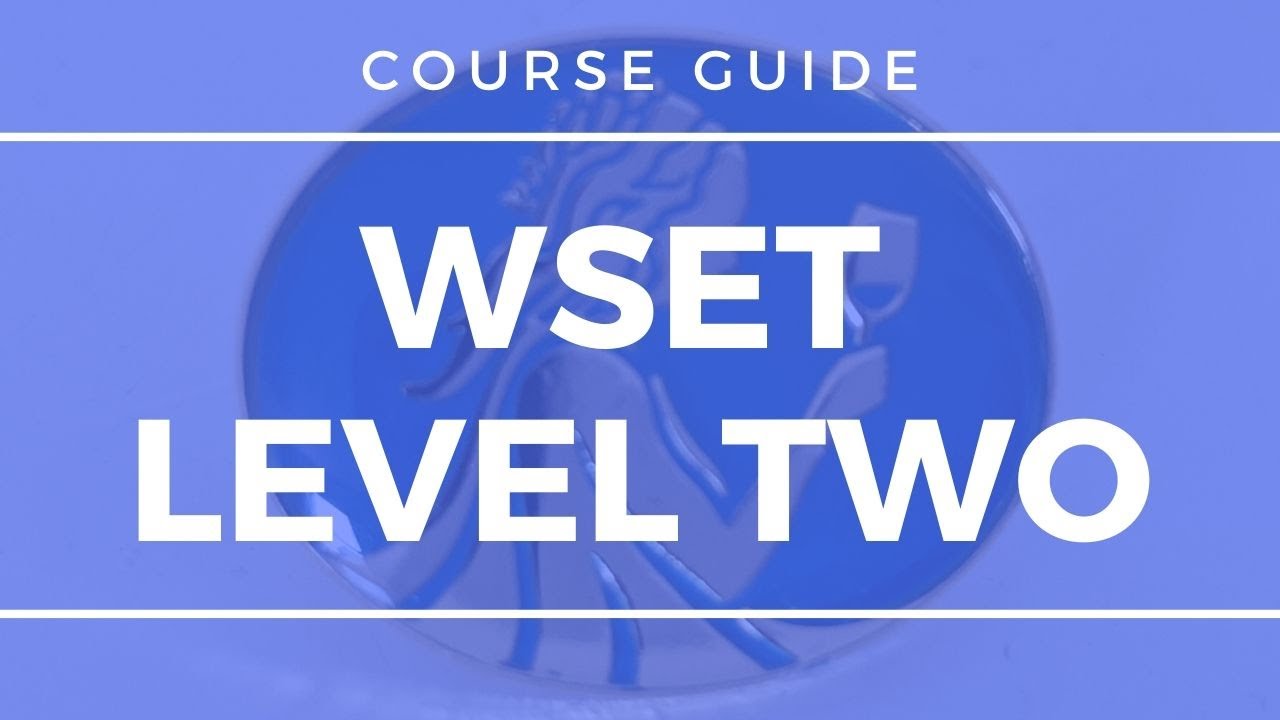 Wine Education - WSET Level 2 - Course Guide 