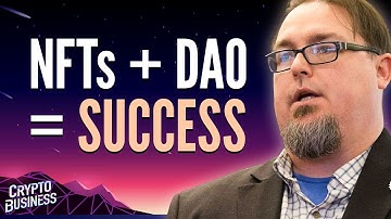 NFTs and DAOs: How They Work Together