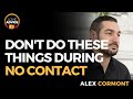 Mistakes To Not Make During No Contact Period