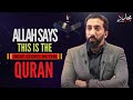 Allah says this is the best story in the quran  nouman ali khan