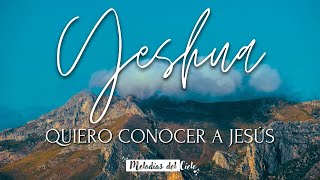 Música Instrumental Cristiana - QUIERO CONOCER A JESÚS | YESHUA | Generación 12 | Música para orar🙏