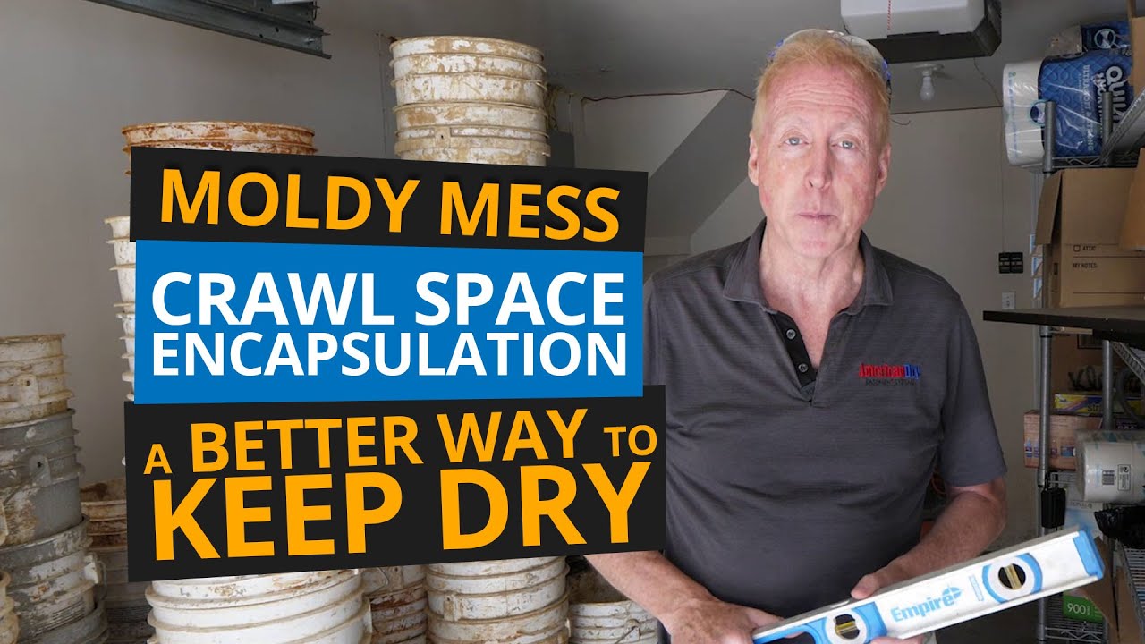 Crawl Space Encapsulation Mess | A Better Way to Keep Dry - YouTube