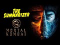 Mortal kombat 2021 in 10 minutes  the summarizer