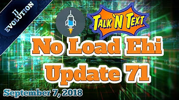 TNT No Load Ehi Update #71 | 09/07/18
