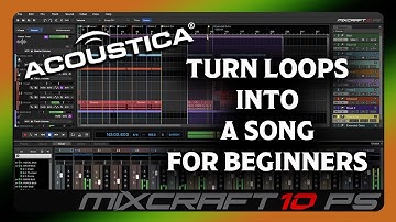 Creating a Song from Loops: Mixcraft 10 Tutorial for Beginners
