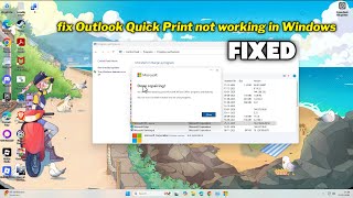 (FIXED) Outlook Quick Print not working in Windows