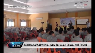 KPU Kota Makassar Sosialisasi Pilwalkot2020 di MAN Model #KSS