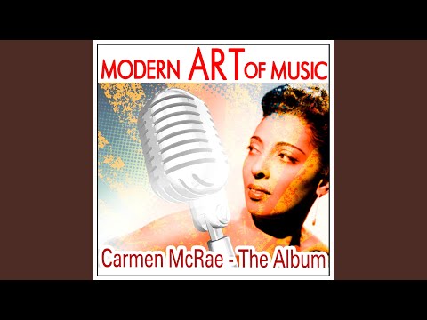 Carmen McRae - Don't Misunderstand