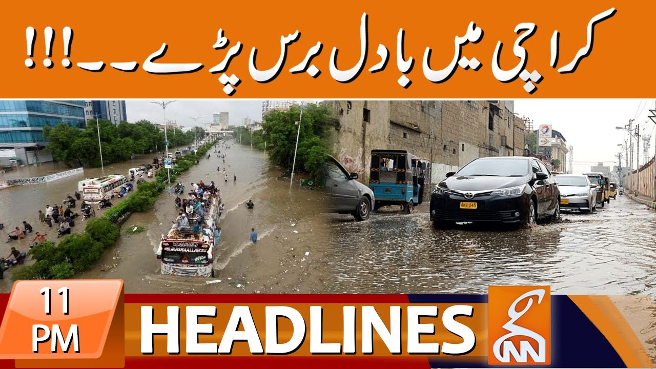 Heavy Rain in Karachi | Weather Update | News Headlines | 11 PM | 23 ...