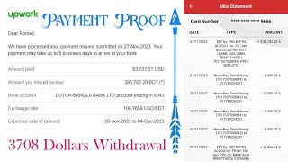 3708 Dollars Withdrawal from Upwork || Payment Proof of my work