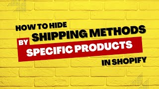 Hide Shipping Methods for Specific Products in Shopify | ShipRight | KlinKode