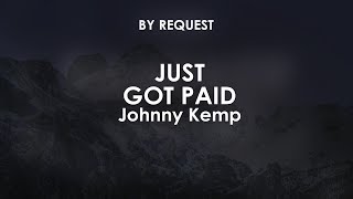 Just Got Paid | Johnny Kemp