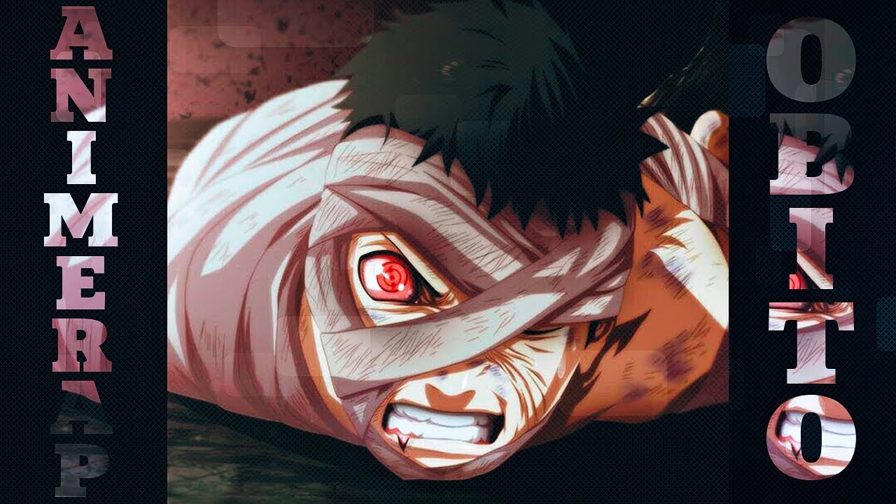 obito and madara episode AnimeRap – Реп про Учиху Обито | Uchiha Obito Rap 2017 | NARUTO |