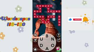 Wordscapes level 116 to 120 /Wordscapes Game Walkthrough /Word games for kids/ word games for all