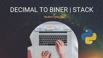 Desimal ke Biner | Stack