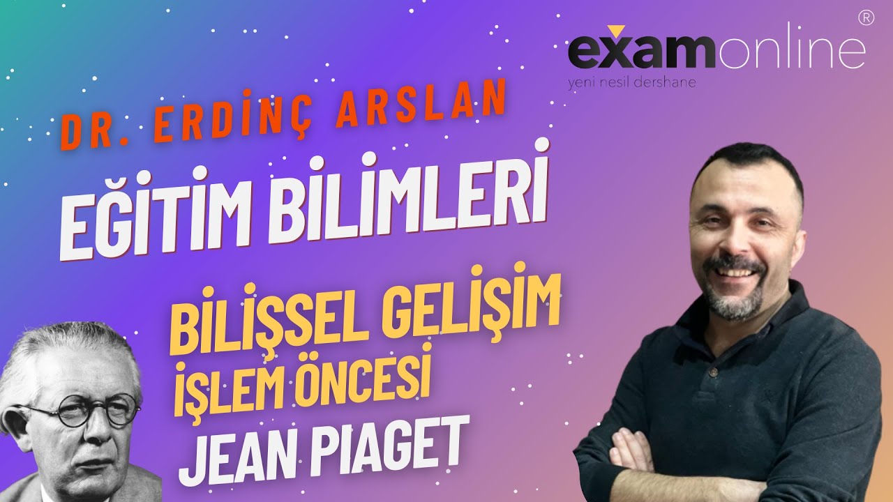 Gelişim Psikolojisi | Bilişsel Gelişim - J. Piaget Dönemleri - İşlem ...