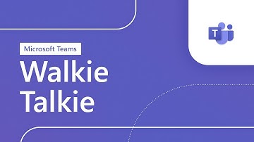 Microsoft Teams: Walkie Talkie