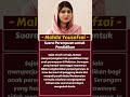 Malala Yousafzai: Suara Berani dari Lembah Swat