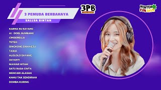 AI - TETEH - KARNA SU SAYANG | 3 PEMUDA BERBAHAYA - SALLSA BINTAN | FULL ALBUM REGGAE 2024