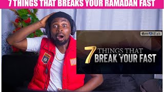 7 Things That Breaks Your Fast in Ramadan - REACTION