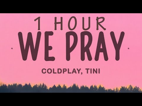 WE PRAY - Coldplay, Elyanna, Little Simz, Burna Boy, TINI (Elyanna Version) (Official)