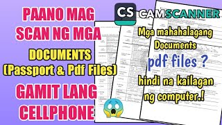 Paano Mag Scan ng mga Documents (Passport & PDF files) | Gamit Lamang ang Cellphone