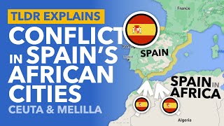 Spain's Secret African Cities: A Migrant Crisis on the 'European' Border  TLDR News