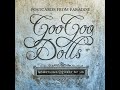 Postcards From Paradise - GOO GOO DOLLS  [2010 📀 Something For The Rest Of Us]