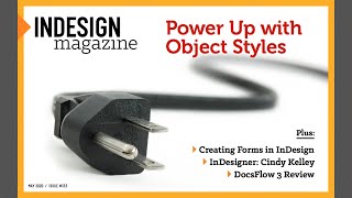 InDesign Magazine Issue 133: Power Up with Object Styles