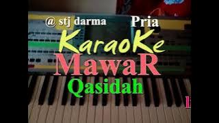 KARAOKE LAGU QASIDAH  MAWAR    NADA PRIA