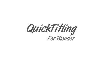 QuickTitling 0.5 Demo Video