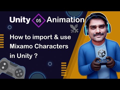 How to use MIXAMO Character in Unity - Unity Animation Tutorial 05